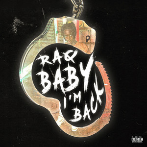 Raq baby - Im Back (feat. L5)