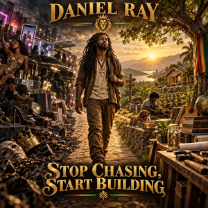 “Stop Chasing, Start Building” by Daniel Ray