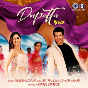 Anuradha Sriram & Farooq Got Audio - Dupatta (Remix)