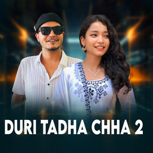 Pabitra Neupane, Roshan Singh & Simran Pariyar - Duri Tadha Chha 2