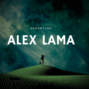 Departure by Alex Lama