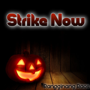 Strike Now