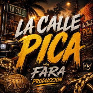 la calle pica by Fara Produccion