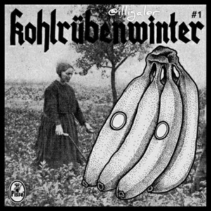 Kohlrübenwinter #1 - Album by Pisse | Spotify
