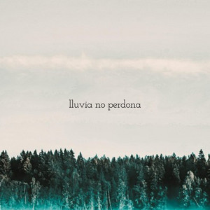 Lluvia no perdona by CHARPI MC