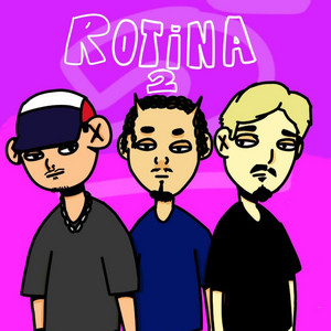 Rotina 2 by dabliucê !, Djaz, Liroboy
