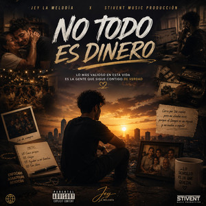 No Todo Es Dinero by Jey La Melodia