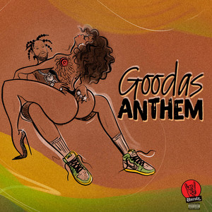 Goodas Anthem