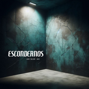 escondernos by ANTUAN AN