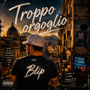 Troppo orgoglio by BliP