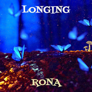 Longing by RONA