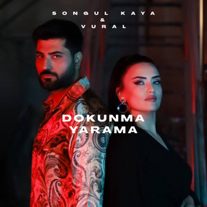 Dokunma Yarama by Songül Kaya, Vural