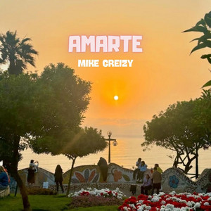 Amarte by Mike Greizy