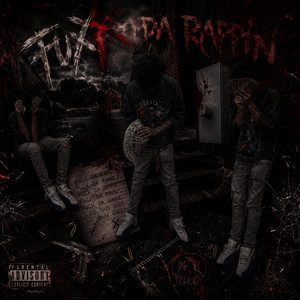 Fuxk Da Rappin by R3_br3tt