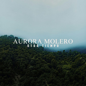 Otro Tiempo by Aurora Molero