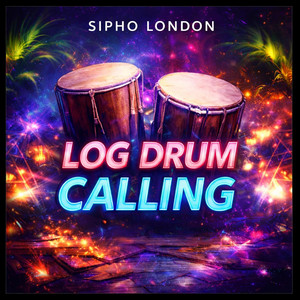 Log Drum Calling by Sipho London