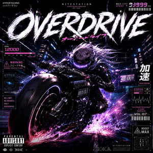OVERDRIVE (Sped Up) by NiteStation