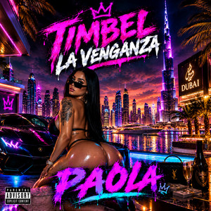 paola by Timbel La Venganza