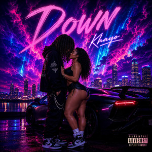 Down by Khayo