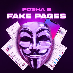Posha B - Fake Pages