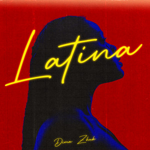 Dima Zhuk — Latina