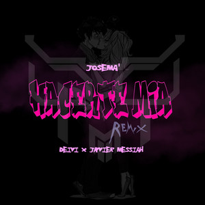Hacerte Mia - Remix