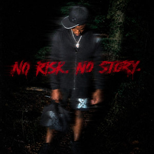 NO RISK NO STORY by kievvie