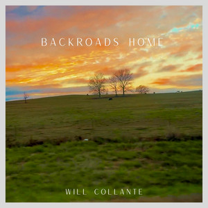 Backroads Home by Will Collante