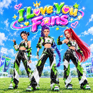 I Love You Fans by K-Pop Demon Hunters