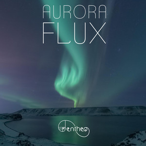 Aurora Flux by Entheo