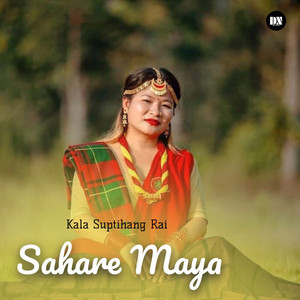 Kala Suptihang Rai - Sahare Maya