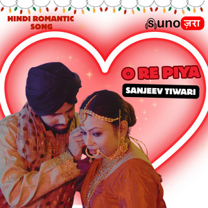 O Re Piya