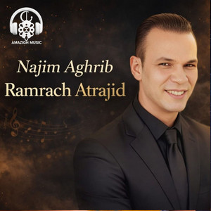 Ramrach atrajid by Najim Aghrib
