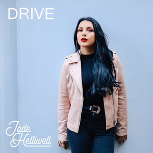 Drive by Jade Helliwell