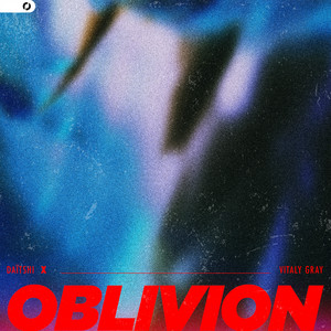 Oblivion by Daïtshi, Vitaly Gray