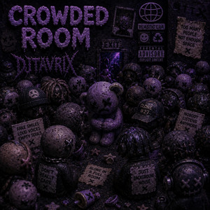 DJTavrix — Crowded Room