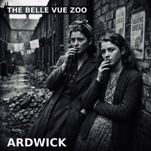 Ardwick by The Belle Vue Zoo