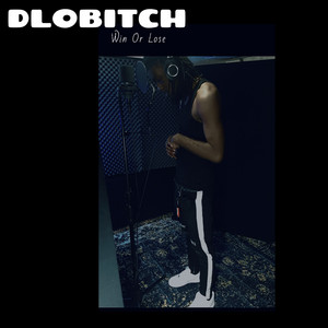 Win Or Lose by DloBitch