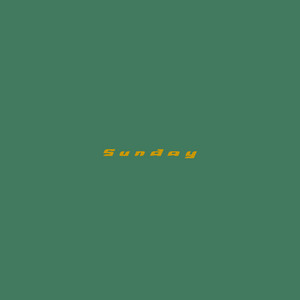 Sunday by 2lotet