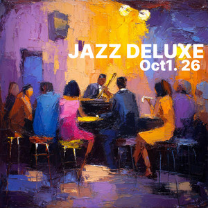 JAZZ DELUXE Oct1.26
