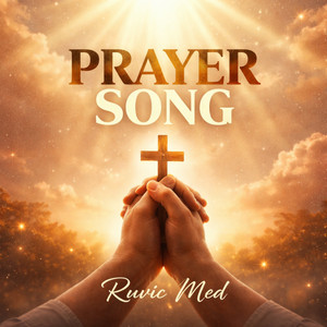 Ruvic Med - Prayer Song (Live)