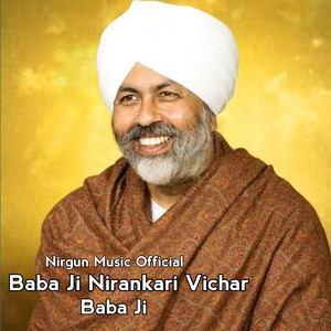 Baba Ji - Baba ji Nirankari Vichar