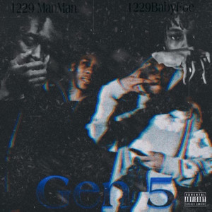 Gen 5 (feat. 1229BabyFoe) by 1229 Manman, 1229BabyFoe