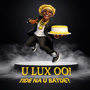 Ãbzy - U Lux Oo! Tide Na U Batde?