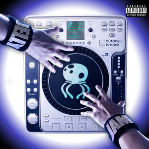 Jelly Jam by Butane Baby, Brandon Mack