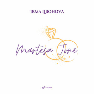 Irma Libohova - Martesa Jone