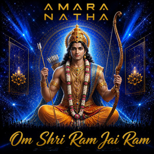 Om Shri Ram Jai Ram Mantra by AMARANATHA