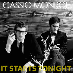 It Starts Tonight by Cassio Monroe