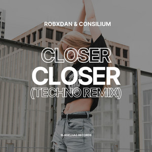 Closer - Techno Remix by RobxDan, Consilium