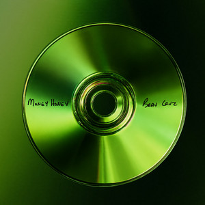 Money Honey by Beau Cruz